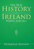 The Real History of Ireland Warts and All