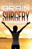 Brain Surgery The Book