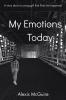 My Emotions Today