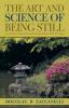 The Art and Science of Being Still