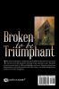 Broken to Be Triumphant