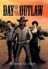 Day of the Outlaw