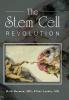 The Stem Cell Revolution