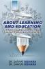 About Learning and Education