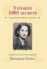 3 Stories 1001 Secrets