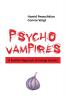 Psychovampires: A Positive Approach to Energy Suckers