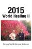 2015 World Healing II