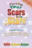 Turning Your Scars into Stars