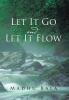 Let it Go and Let it Flow