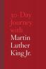 30-Day Journey with Martin Luther King Jr.: 4