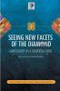 Seeing New Facets of the Diamond: Christianity As a Universal Faith: Essays in Honour of Kwame Bediako (Regnum Studies in Global Christianity)