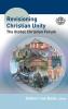 Revisioning Christian Unity: The Global Christian Forum (Regnum Studies in Global Christianity)