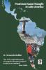 Protestant Social Thought in Latin America (Regnum Studies in Global Christianity)