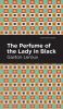 The Perfume of the Lady in Black