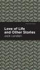 Love of Life and Other Stories