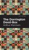 The Dorrington Deed-Box