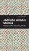 Jamaica Anansi Stories