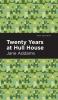 Twenty Years at Hull-House