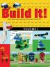 Build It! Volume 1: Make Supercool Models with Your LEGO® Classic Set (Brick Books)