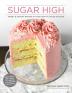 Sugar High: Sweet & Savory Baking in Your High-Altitude Kitchen