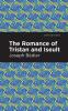 The Romance of Tristan and Iseult