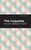 The Coquette