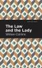 The Law and the Lady