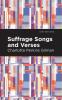 Suffrage Songs and Verses