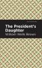 The President's Daughter