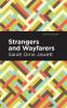 Strangers and Wayfarers