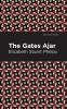 The Gates Ajar