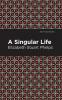 A Singular Life