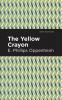 The Yellow Crayon