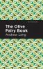 The Olive Fairy Book