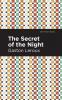 The Secret of the Night