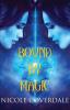 Bound by Magic: 5 (Wiccan Way)