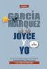 GARCIA MARQUEZ JOYCE Y YO