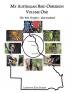 My Australian Bird Obsession Volume One - The Wet Tropics - Queensland: 1