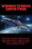 Wonder Stories Super Pack: 18 (Positronic Super Pack)