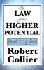 The Law of the Higher Potential