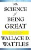 The Science of Being Great