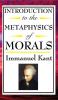 Introduction to the Metaphysic of Morals