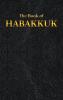 Habakkuk: The Book of