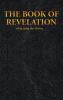 THE BOOK OF REVELATION of St. John the Divine: 27 (New Testament)