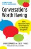 Conversations Worth Having, Second Edition