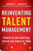 Reinventing Talent Management