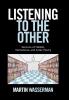 Listening to the Other