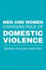 Men and Women Changing Role of Domestic Violence