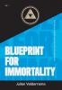 Blueprint for Immortality