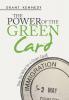 The Power of the Green Card: They Did What for a Green Card!